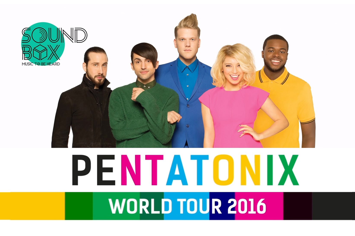 SOUNDBOX : PENTATONIX The World Tour 2016